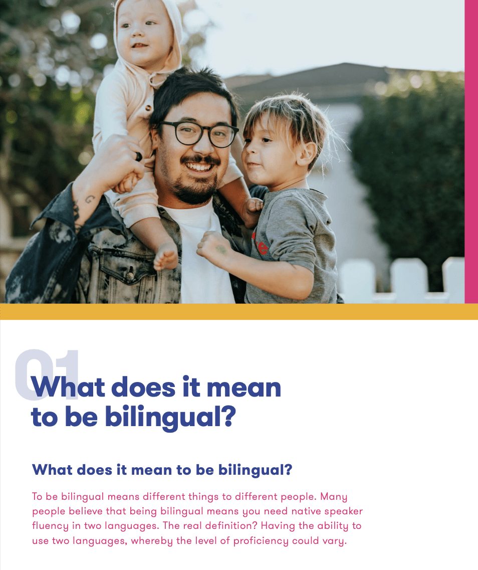 An explanation of what it means to be bilingual