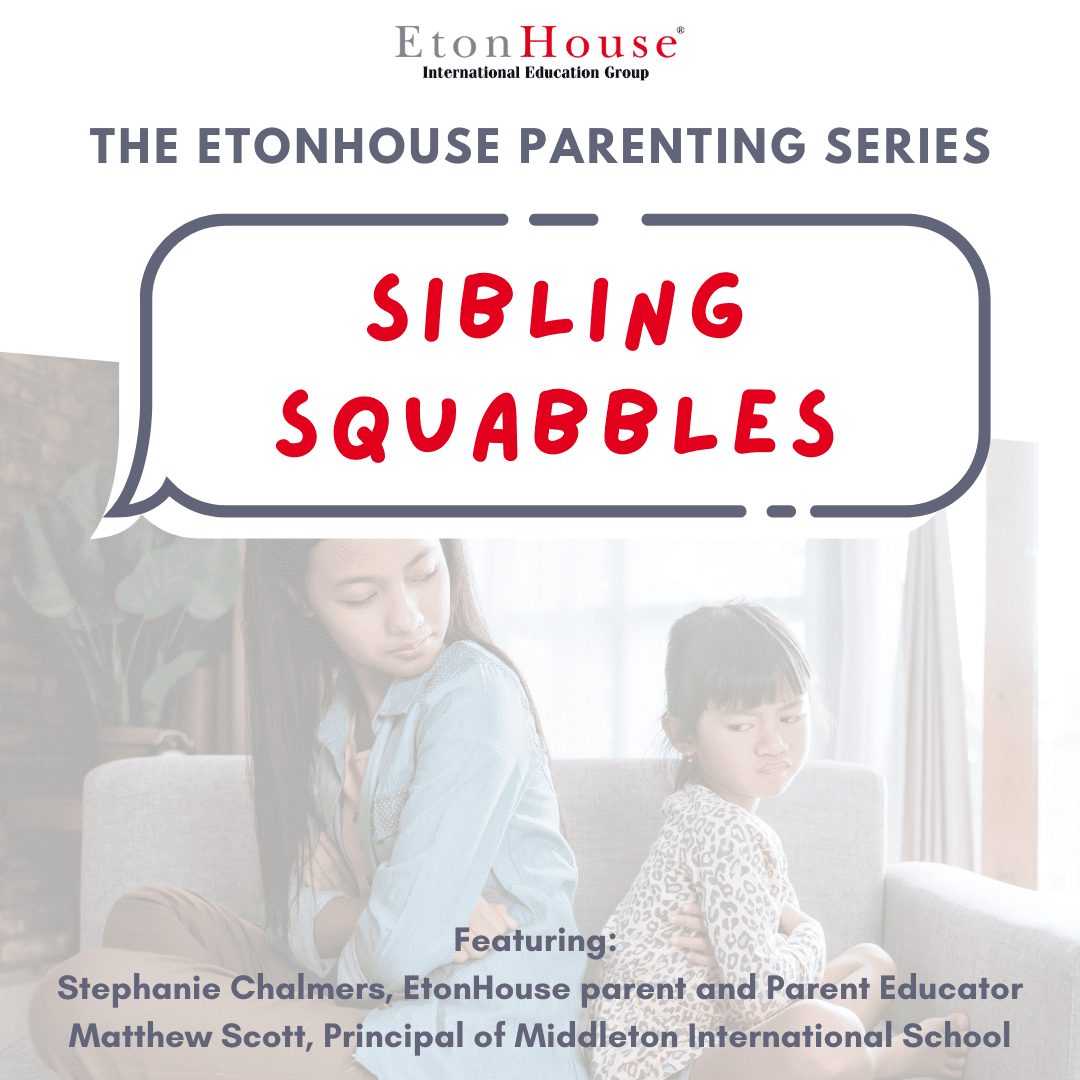Cover art for EtonHouse Parenting Series podcost titled Sibling Squabbles